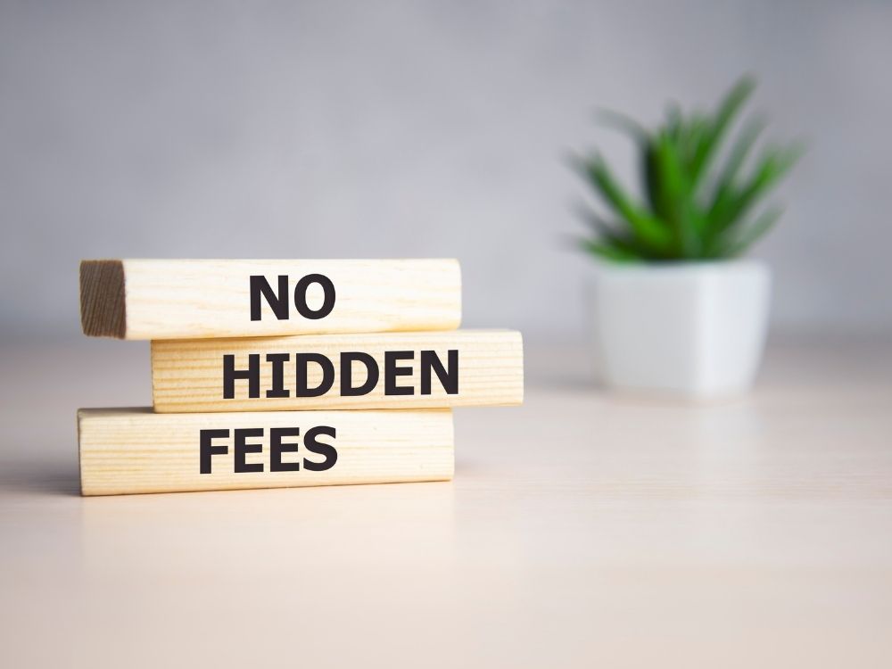No Hidden Fees